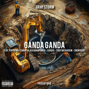 Gray Storm的專輯Ganda Ganda (Explicit)