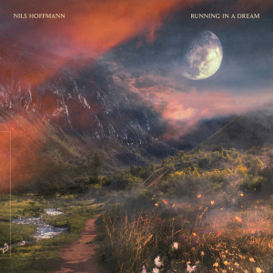 Nils Hoffmann的專輯Running In A Dream