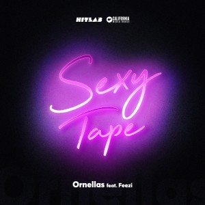 Ornellas的專輯Sexy Tape (Explicit)