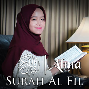 收聽Alma的Surah Al-Fil歌詞歌曲