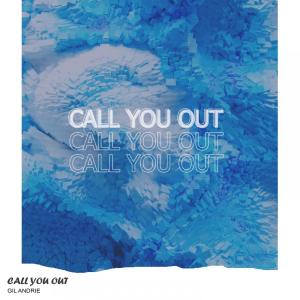 Album Call You Out oleh Gil Andrie
