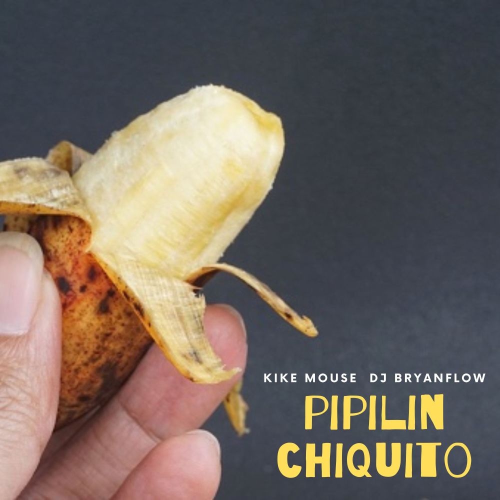 Pipili Chiquito (Explicit)