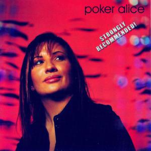 ดาวน์โหลดและฟังเพลง Fine Day พร้อมเนื้อเพลงจาก Poker Alice