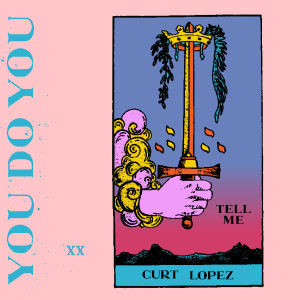 Curt Lopez的專輯Tell Me