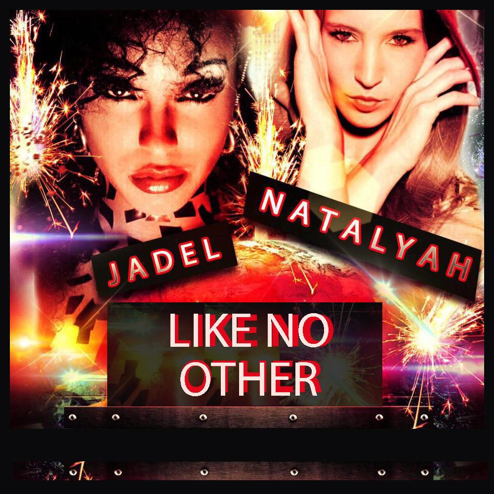 Like No Other(feat. Jadel)
