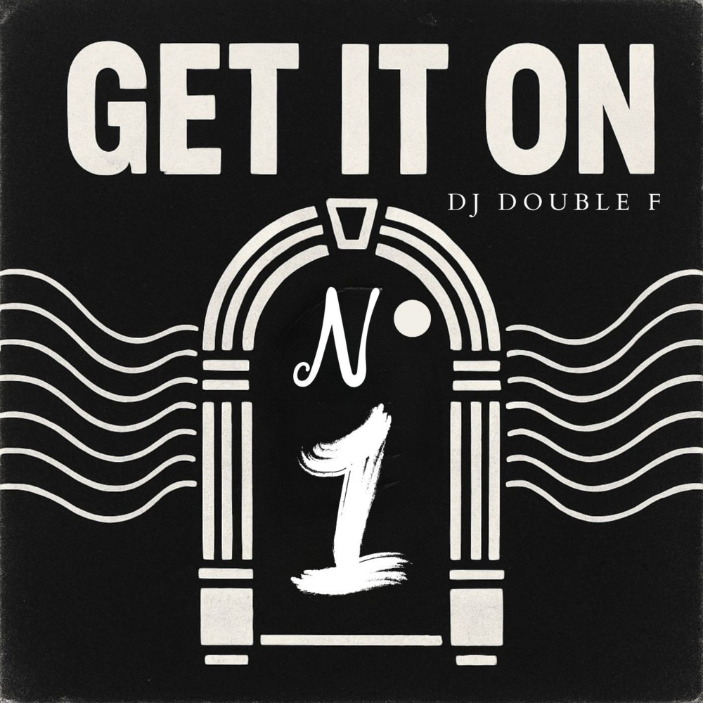 Get It on N° 1