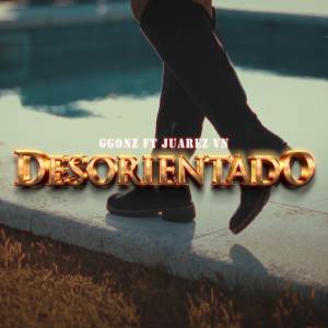 ดาวน์โหลดและฟังเพลง Desorientado พร้อมเนื้อเพลงจาก GGonz