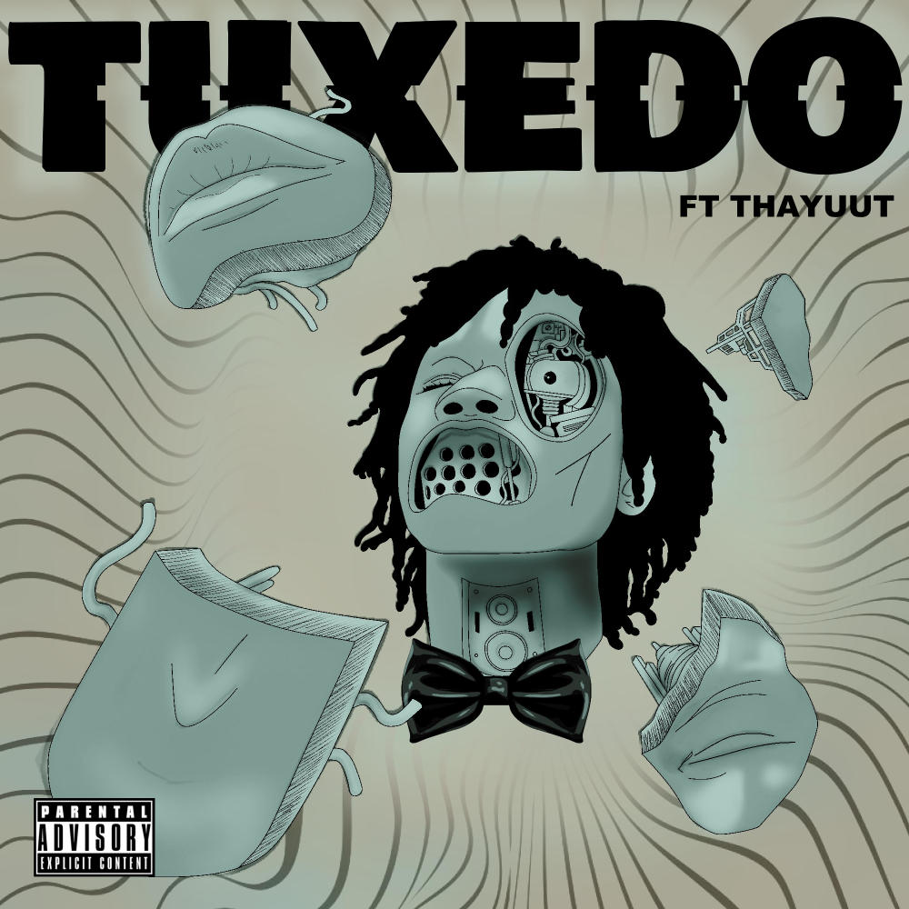 Tuxedo (feat. Thayuut) (Explicit)