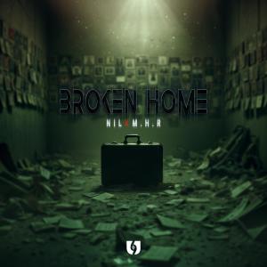 收聽NIL的Broken Home (Explicit)歌詞歌曲