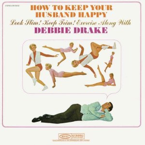 收聽Debbie Drake的Exercise 1歌詞歌曲