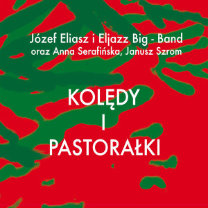 Eljazz Big Band的專輯Kolędy i Pastorałki