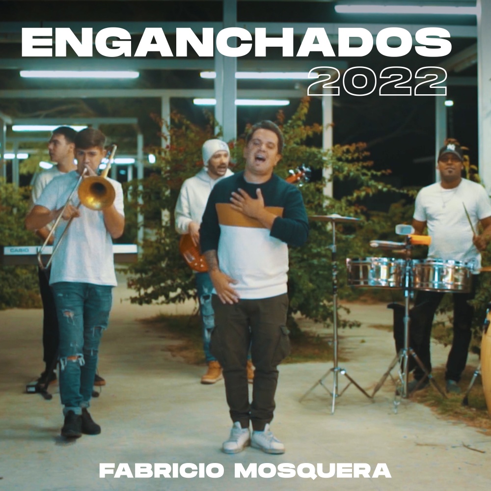 Enganchados 2022