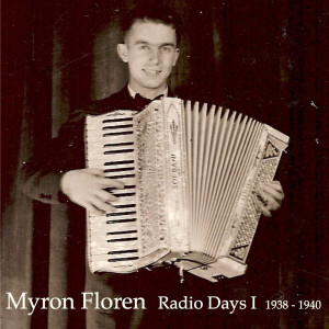 Album Radio Days I (1938-1940) from Myron Floren