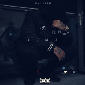 Album Time (Explicit) from Malcolm