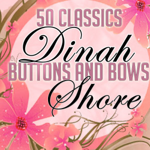 收聽Dinah Shore的Mad Without Him歌詞歌曲