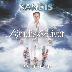 Kandis的專輯Kandis for Livet (Original Motion Picture Soundtrack) [Digital EP]