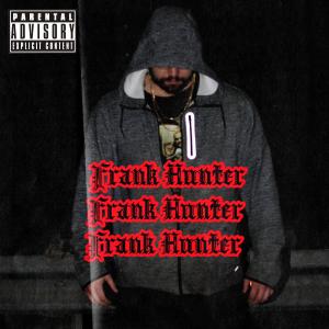 Frank Hunter的專輯FRANK HUNTER (Explicit)