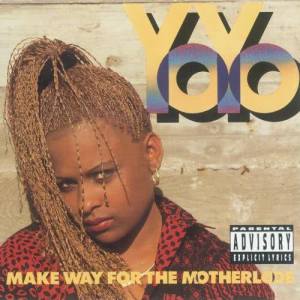 อัลบัม Make Way For The Motherlode ศิลปิน Yo-Yo