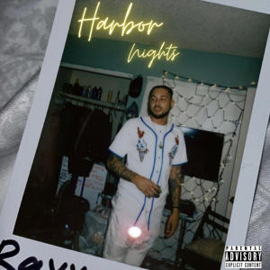 อัลบัม HARBOR NIGHTS (Explicit) ศิลปิน Reggie Raxx