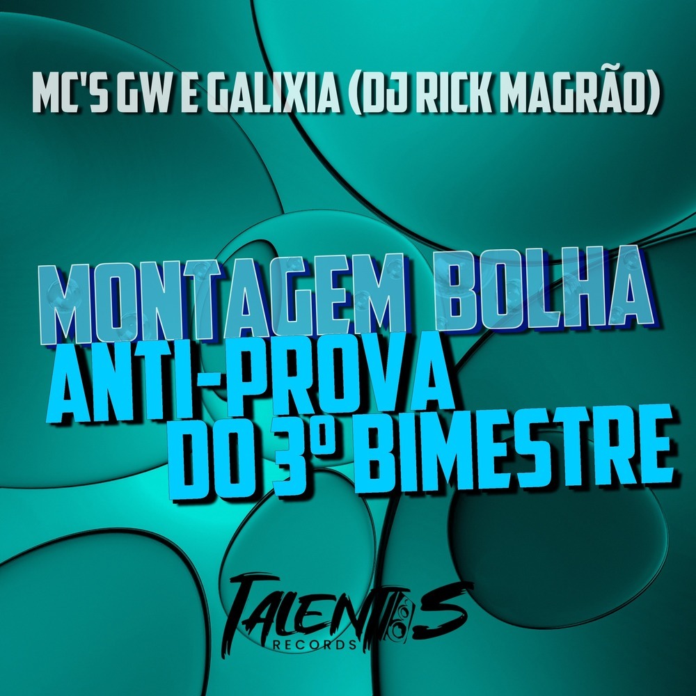 MONTAGEM BOLHA ANTI-PROVA DO 3 BIMESTRE (Explicit)