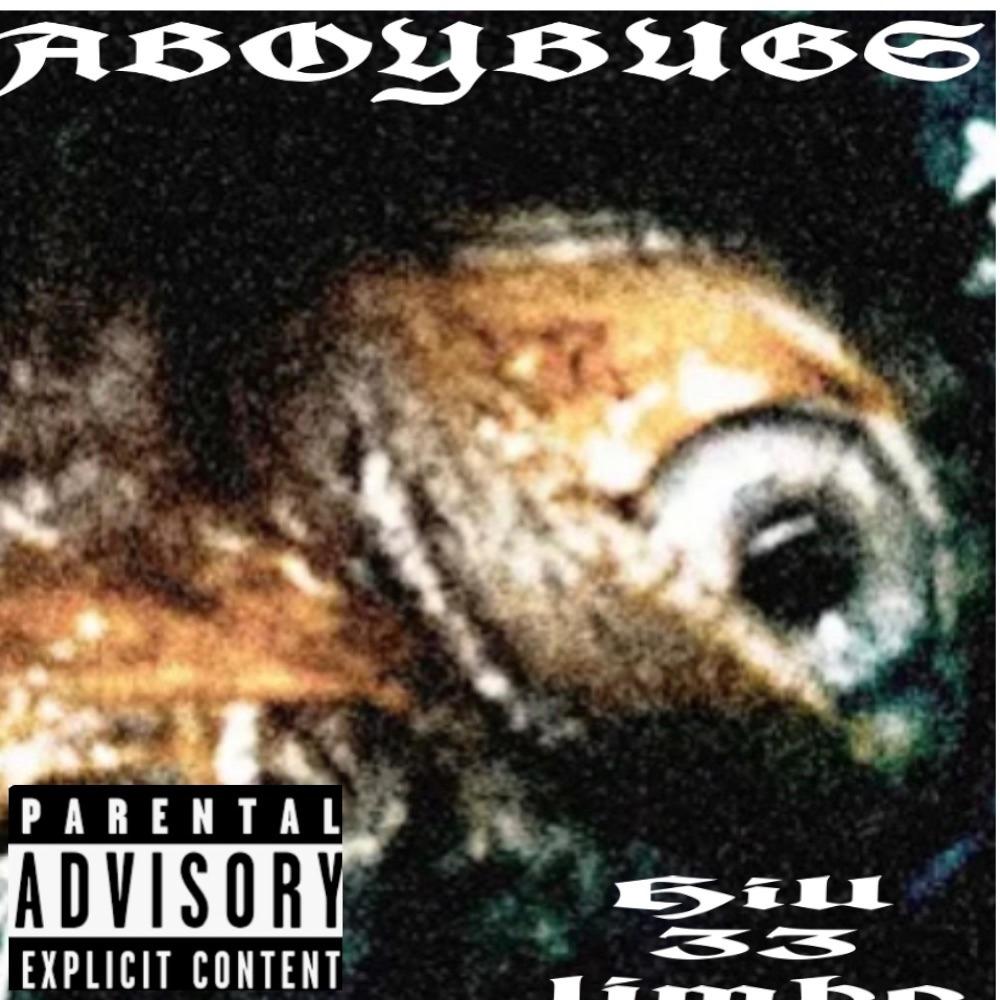 HILL 33 LIMBO (Explicit)