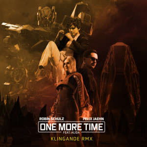 Robin Schulz的專輯One More Time (feat. Alida) (Klingande Remix)