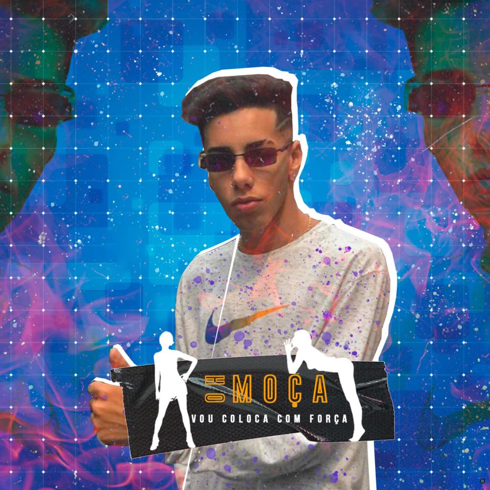 Oh Moça Vou Colocar Com Força (Explicit)