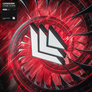 收聽Lockdown的Come Down歌詞歌曲