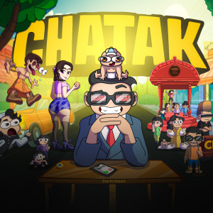 ดาวน์โหลดและฟังเพลง Chatak (Explicit) พร้อมเนื้อเพลงจาก Tushar nagar