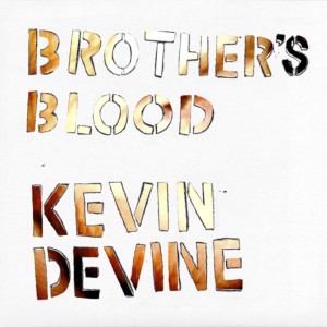 Album Brother's Blood from Kevin Devine