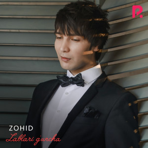 Listen to Lablari G'uncha song with lyrics from Zohid