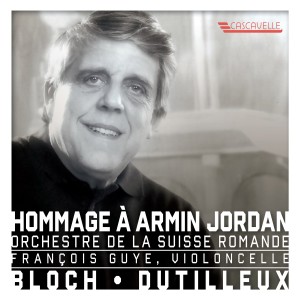 Armin Jordan的專輯Bloch: Schelomo, B. 39 - Dutilleux: Tout un monde lointain - Hommage à Armin Jordan
