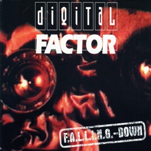 อัลบัม Falling Down (Remastered) (Explicit) ศิลปิน Digital Factor