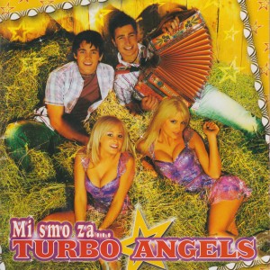 Album Mi smo za... from Turbo Angels