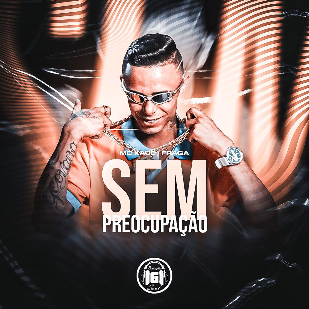 Sem Preocupação (Explicit)