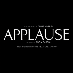 收聽Sofia Carson的Applause (From "Tell It Like a Woman")歌詞歌曲