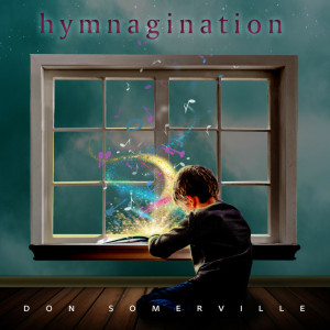 Listen to Turn Your Eyes Upon Jesus song with lyrics from Don Somerville
