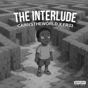 收聽CainVsTheWorld的Intro (feat. Fr33) (Explicit)歌詞歌曲