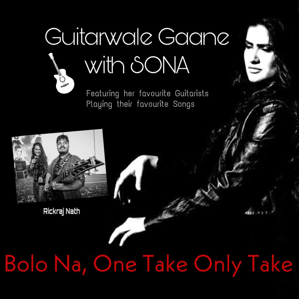 Bolo Na: Guitarwale Gaane with Sona