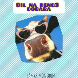 Album DND2 oleh Samar Monsoon