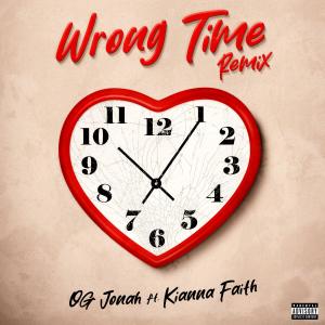 收聽OG Jonah的Wrong Time (feat. Kianna Faith) (Remix|Explicit)歌詞歌曲