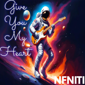 Listen to Give You My Heart song with lyrics from NFNITI