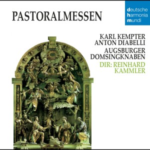 Augsburger Domsingknaben的專輯Kempter, Diabelli: Pastoralmessen