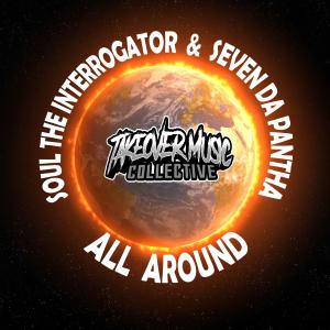 Soul the Interrogator的專輯All Around (Explicit)
