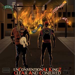 unConventionAl KingZ的專輯CleAr And Conjured (Explicit)