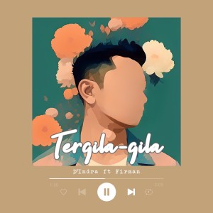 Album Tergila-gila from Firman