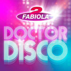 收聽2 Fabiola的Doctor Disco (Extended)歌詞歌曲