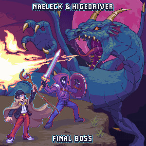 ดาวน์โหลดและฟังเพลง Final Boss พร้อมเนื้อเพลงจาก Naeleck