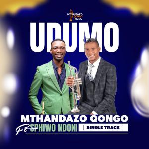 Mthandazo Qongo的專輯Udumo (feat. Sphiwo Ndoni)