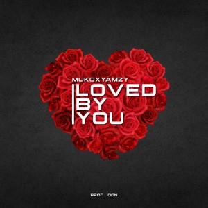 Muko的專輯Loved by You